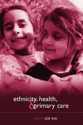 Ethnicity, Health and Primary Care - cover