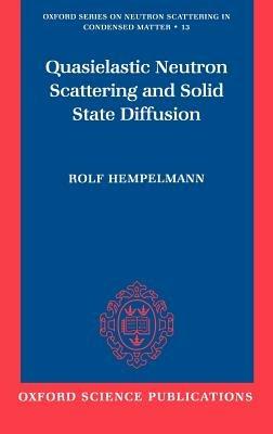 Quasielastic Neutron Scattering and Solid State Diffusion - Rolf Hempelmann - cover
