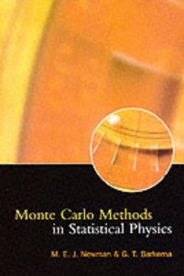 Monte Carlo Methods in Statistical Physics - M. E. J. Newman,G. T. Barkema - cover