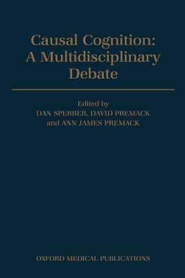 Causal Cognition: A Multidisciplinary Debate - cover