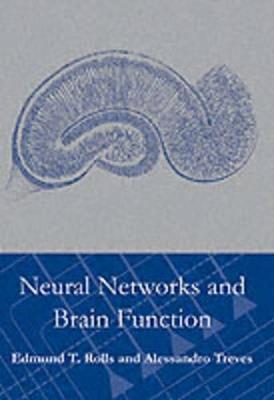 Neural Networks and Brain Function - Edmund Rolls,Alessandro Treves - cover