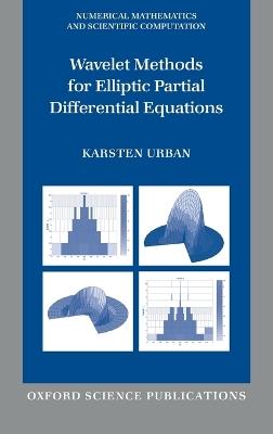 Wavelet Methods for Elliptic Partial Differential Equations - Karsten Urban - cover