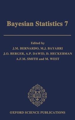 Bayesian Statistics 7: Proceedings of the Seventh Valencia International Meeting - cover