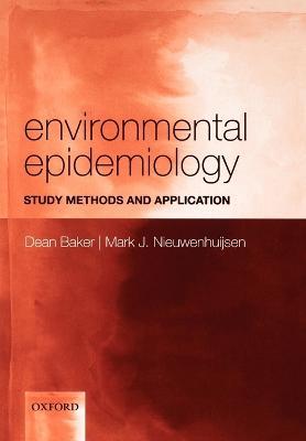 Environmental Epidemiology: Study methods and application - cover