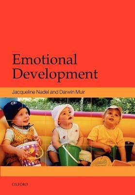 Emotional Development: Recent Research Advances - cover