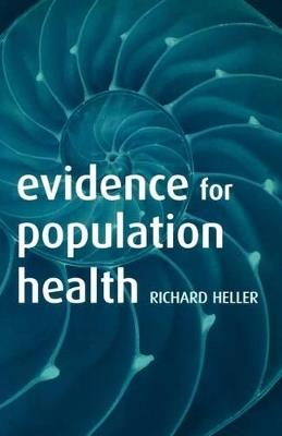 Evidence for Population Health - Richard Heller - cover