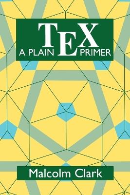 A Plain T[EX Primer - Clark - cover