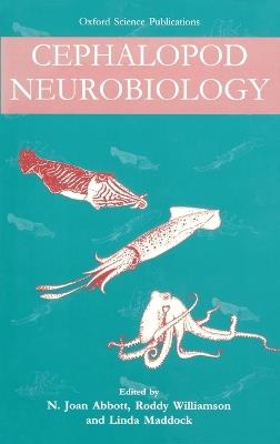 Cephalopod Neurobiology: Neuroscience Studies in Squid, Octopus and Cuttlefish - cover