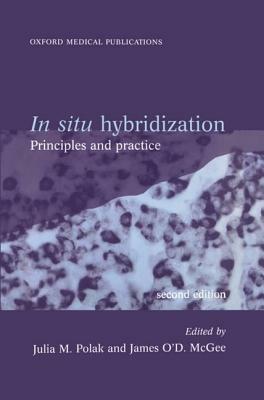 In Situ Hybridization: Principles and Practice - cover