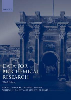 Data for Biochemical Research - Rex M. C. Dawson,Daphne C. Elliott,William H. Elliott - cover