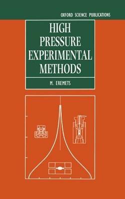 High Pressure Experimental Methods - M. I. Eremets - cover