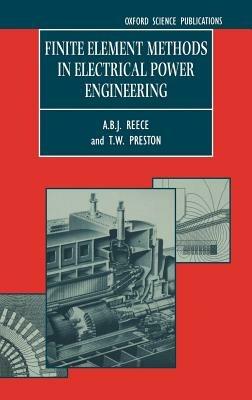 Finite Element Methods in Electrical Power Engineering - A. B. J. Reece,T. W. Preston - cover