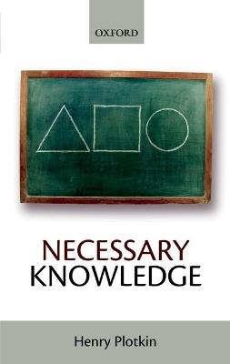 Necessary Knowledge - Henry Plotkin - cover