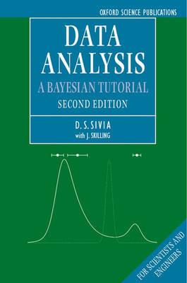 Data Analysis: A Bayesian Tutorial - Devinderjit Sivia,John Skilling - cover