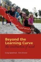 Beyond the Learning Curve: The construction of mind - Craig Speelman,Kim Kirsner - cover