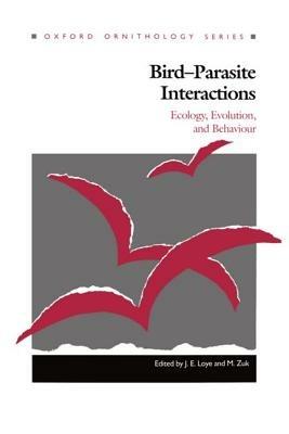 Bird-Parasite Interactions: Ecology, Evolution and Behaviour - cover