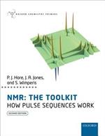 NMR: The Toolkit: How Pulse Sequences Work