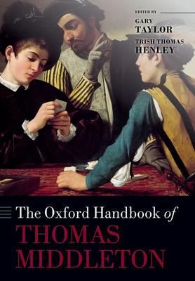 The Oxford Handbook of Thomas Middleton - cover