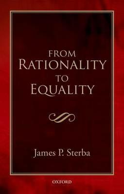 From Rationality to Equality - James P. Sterba - cover
