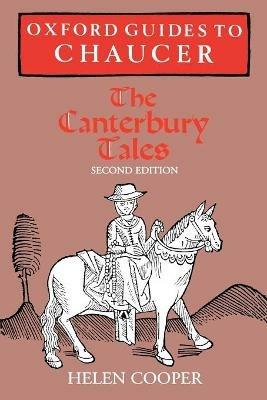 Oxford Guides to Chaucer: The Canterbury Tales - Helen Cooper - cover