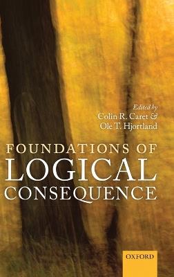 Foundations of Logical Consequence - cover