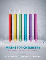Maths for Chemistry: A chemist's toolkit of calculations