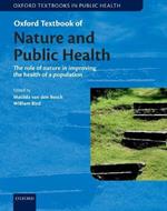 Oxford Textbook of Nature and Public Health: The role of nature in improving the health of a population