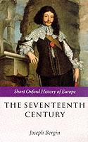 The Seventeenth Century: Europe 1598-1715 - cover