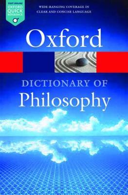 The Oxford Dictionary of Philosophy - Simon Blackburn - cover