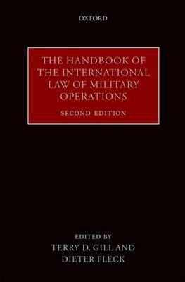 The Handbook of the International Law of Military Operations - cover