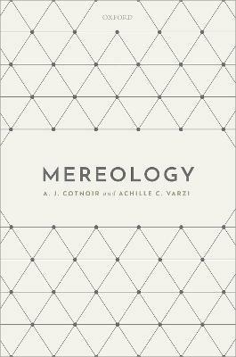 Mereology - A. J. Cotnoir,Achille C. Varzi - cover