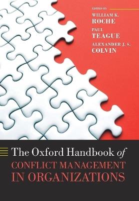 The Oxford Handbook of Conflict Management in Organizations - cover
