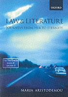 Law and Literature: Journeys From Her to Eternity - Maria Aristodemou - cover