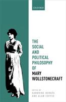 The Social and Political Philosophy of Mary Wollstonecraft - cover