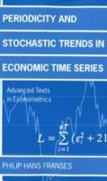 Periodicity and Stochastic Trends in Economic Time Series - Franses - cover