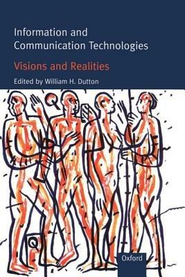 Information and Communication Technologies - Visions and Realities - cover