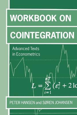 Workbook on Cointegration - Peter Reinhard Hansen,Søren Johansen - cover