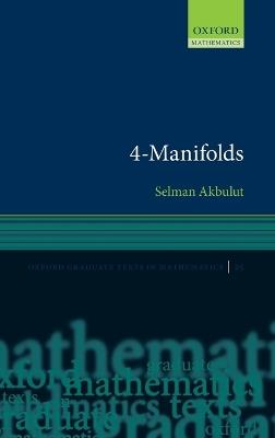 4-Manifolds - Selman Akbulut - cover