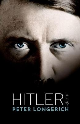 Hitler: A Life - Peter Longerich - cover