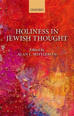 Holiness in Jewish Thought - cover
