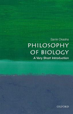Philosophy of Biology: A Very Short Introduction - Samir Okasha - cover