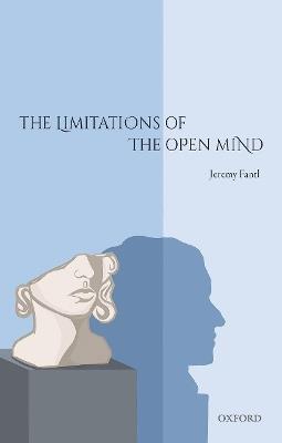 The Limitations of the Open Mind - Jeremy Fantl - cover
