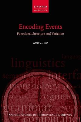 Encoding Events: Functional Structure and Variation - Xuhui Hu - cover