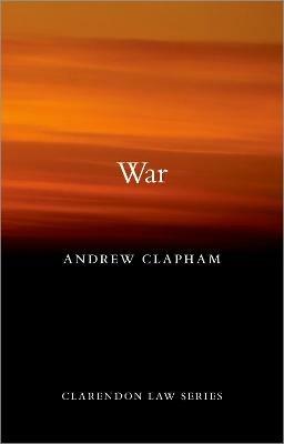 War - Andrew Clapham - cover