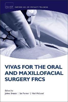 Vivas for the Oral and Maxillofacial Surgery FRCS - cover