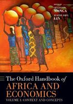 The Oxford Handbook of Africa and Economics: Volume 1: Context and Concepts