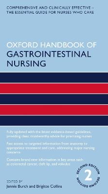 Oxford Handbook of Gastrointestinal Nursing - Jennie Burch,Brigitte Collins - cover