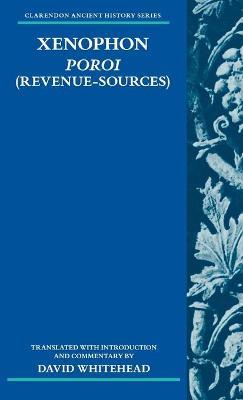 Xenophon: Poroi (Revenue-Sources) - David Whitehead - cover