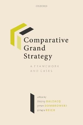 Comparative Grand Strategy: A Framework and Cases - cover