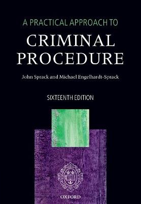 A Practical Approach to Criminal Procedure - John Sprack,Michael Engelhardt-Sprack - cover